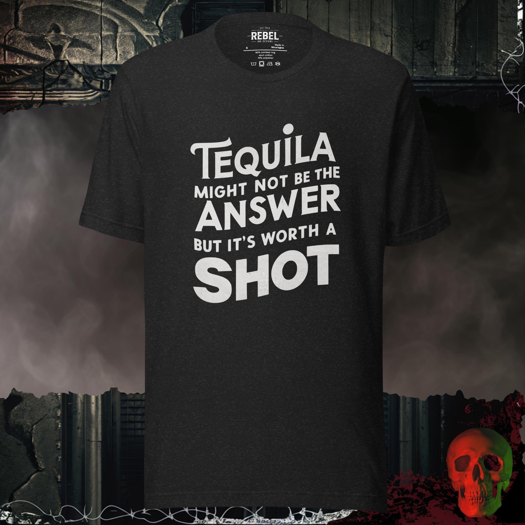 T-Shirt Black Heather / S Tequilla is a Decision Tee