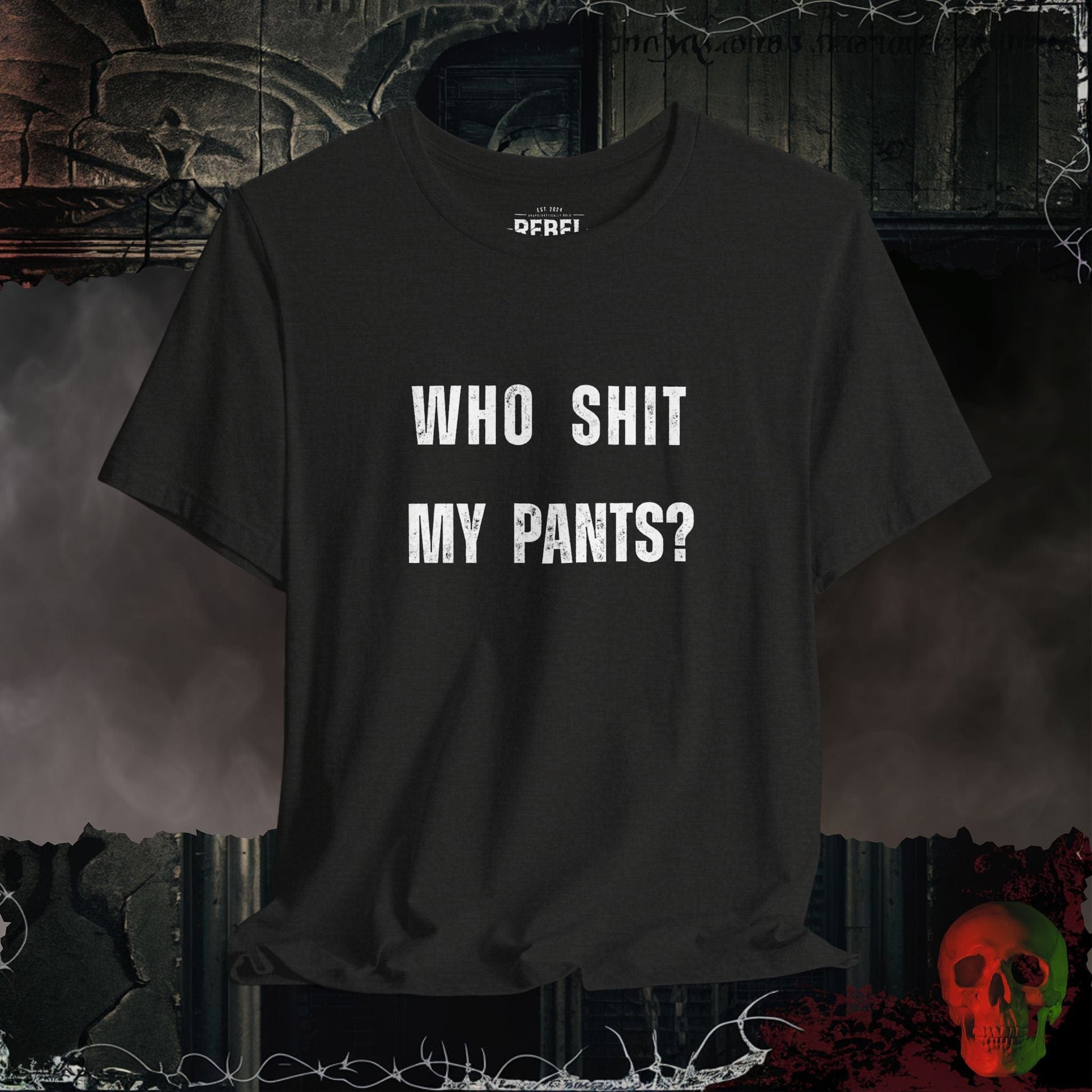 T-Shirt Black Heather / S Who Sh*t My Pants Tee
