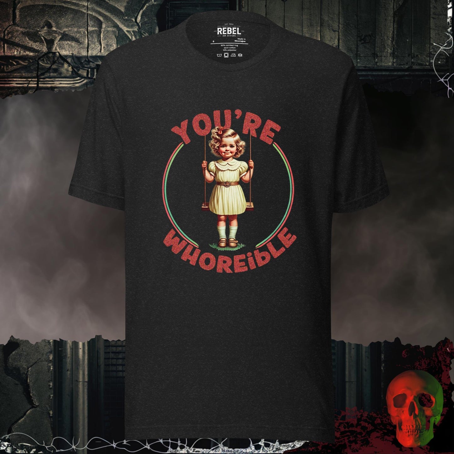 T-Shirt Black Heather / S You're Whoreible Tee