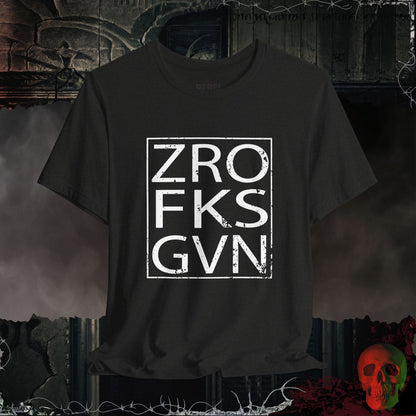 T-Shirt Black Heather / S Zero Fks Given