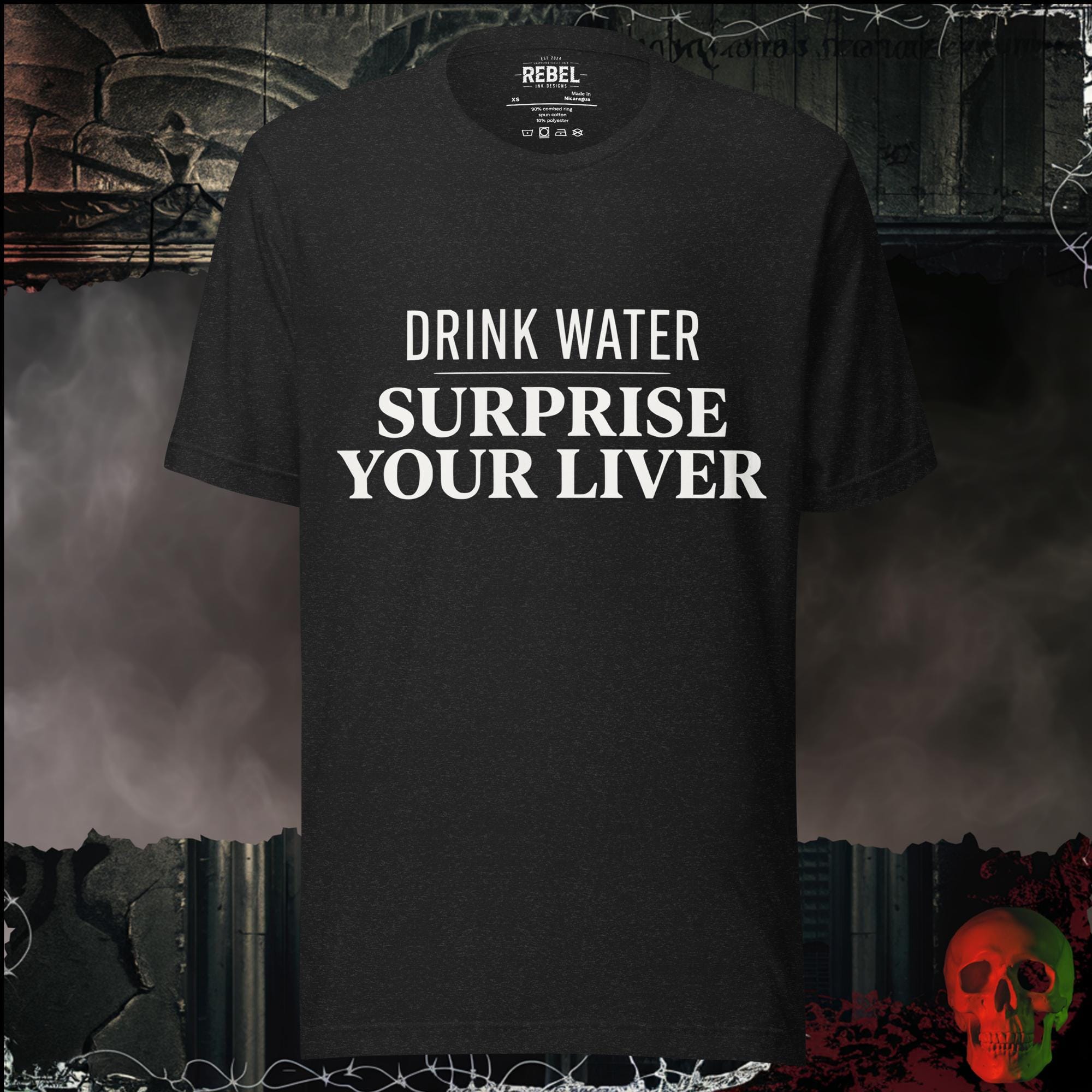 T-Shirt Black Heather / XS Drink Water Surprise Your Liver Graphic Tee | Rebel Ink Designs
