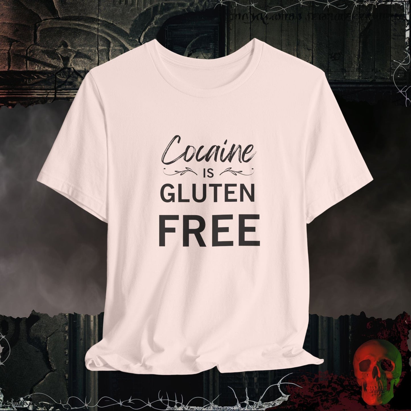 T-Shirt Cocaine is Gluten Free T-Shirt