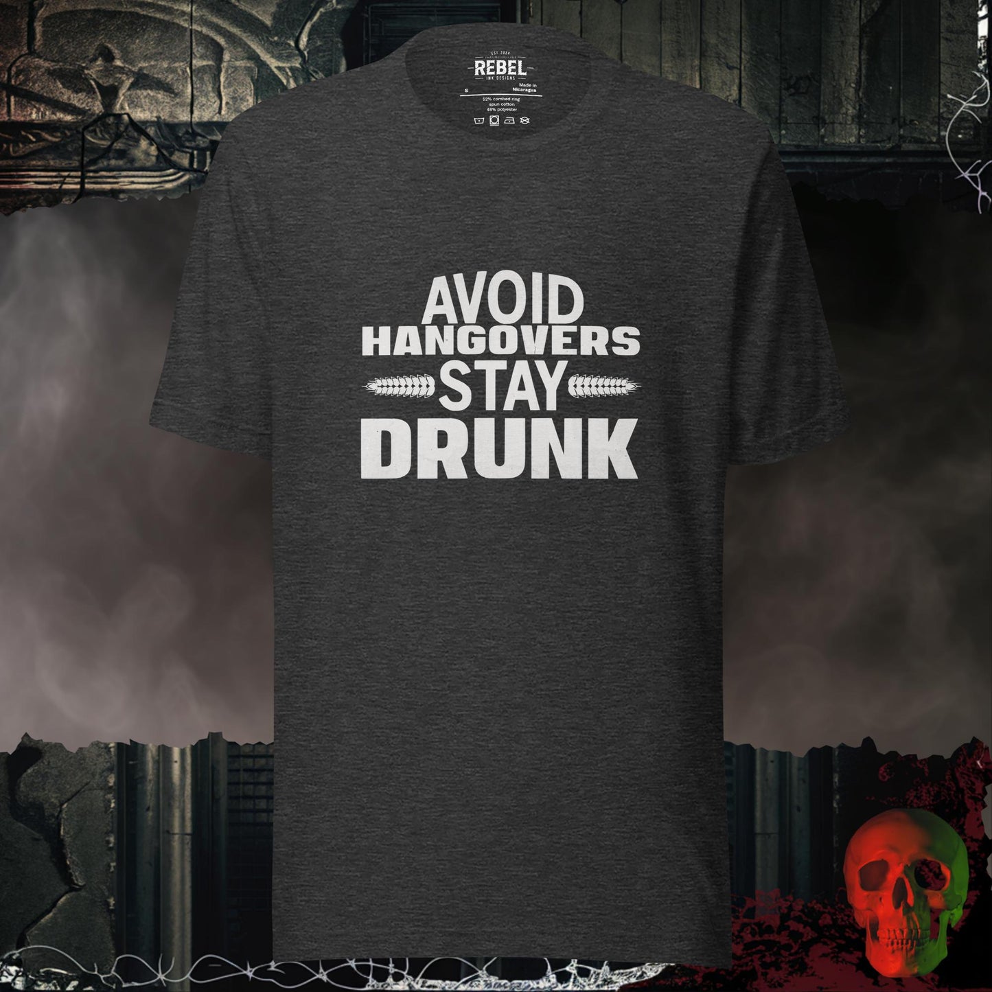 T-Shirt Dark Grey Heather / S Avoid Hangovers Stay Drunk Tee