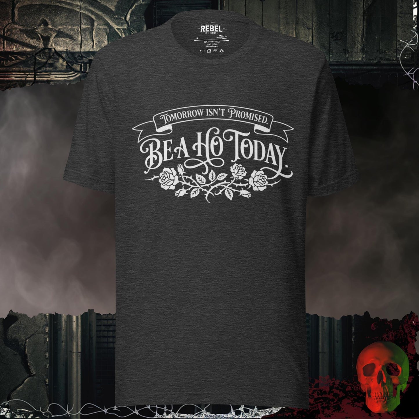 T-Shirt Dark Grey Heather / S Be a Ho Today Tee