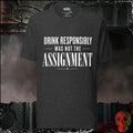 T-Shirt Dark Grey Heather / S Drink Responsibly Was Not The Assignment Graphic Tee | Rebel Ink Designs