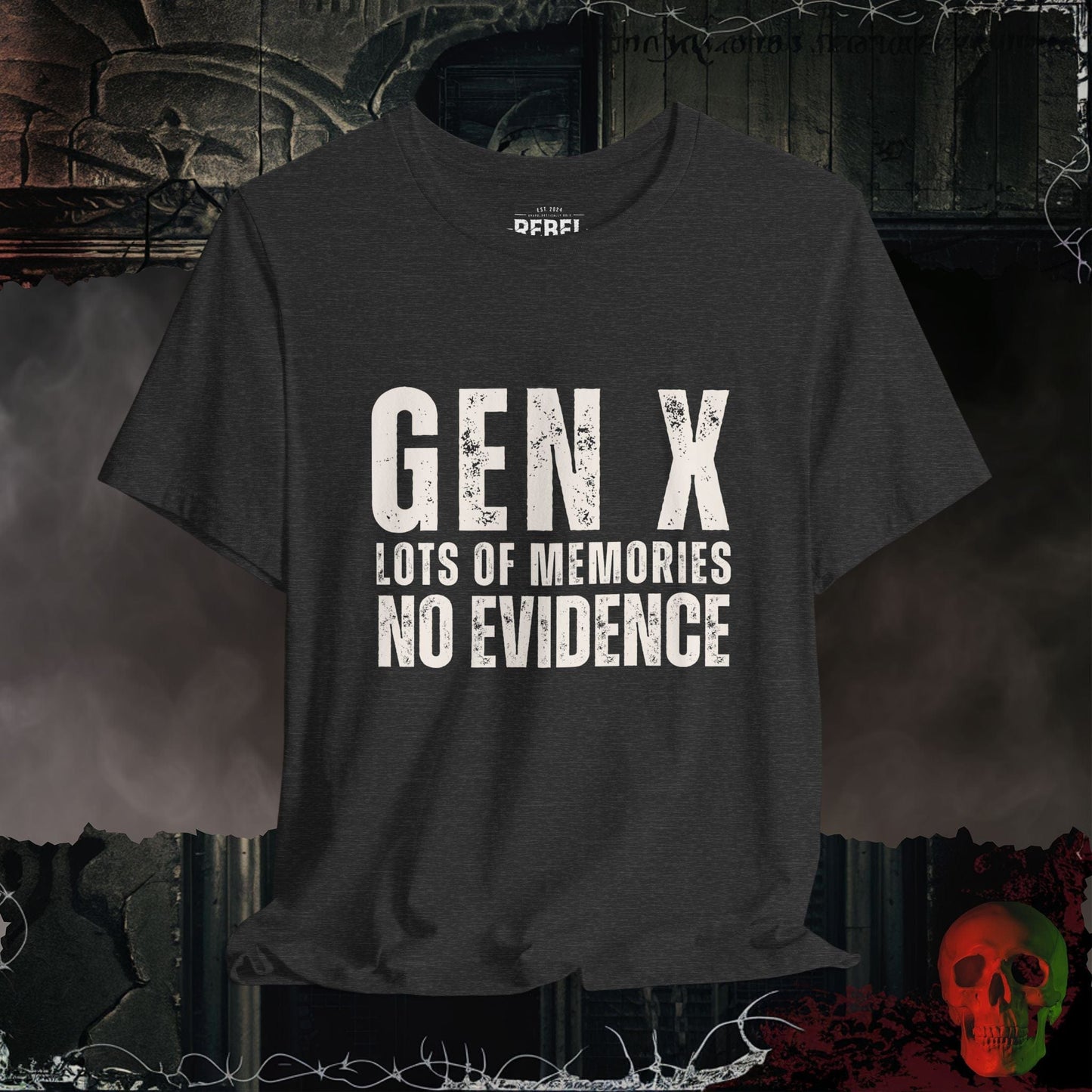 T-Shirt Dark Grey Heather / S Gen X: No Evidence T-Shirt