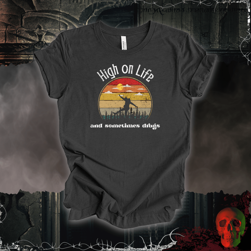 T-Shirt Dark Grey Heather / S High on Life… and Sometimes Drugs Tee