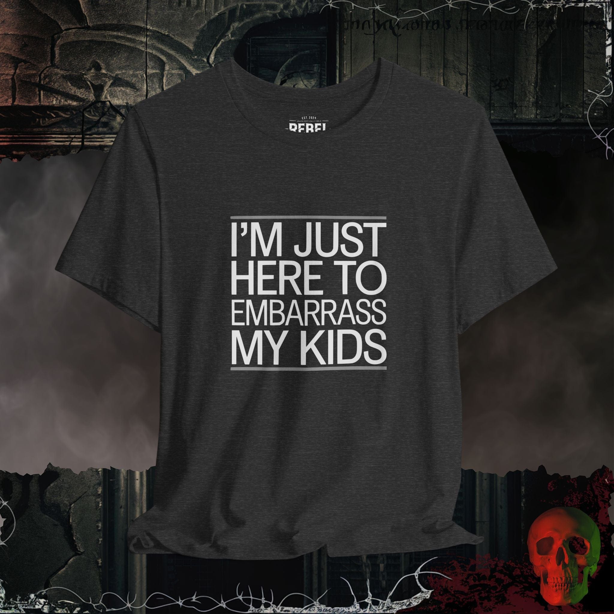 T-Shirt Dark Grey Heather / S I'm Just Here to Embarrass My Kids Tee