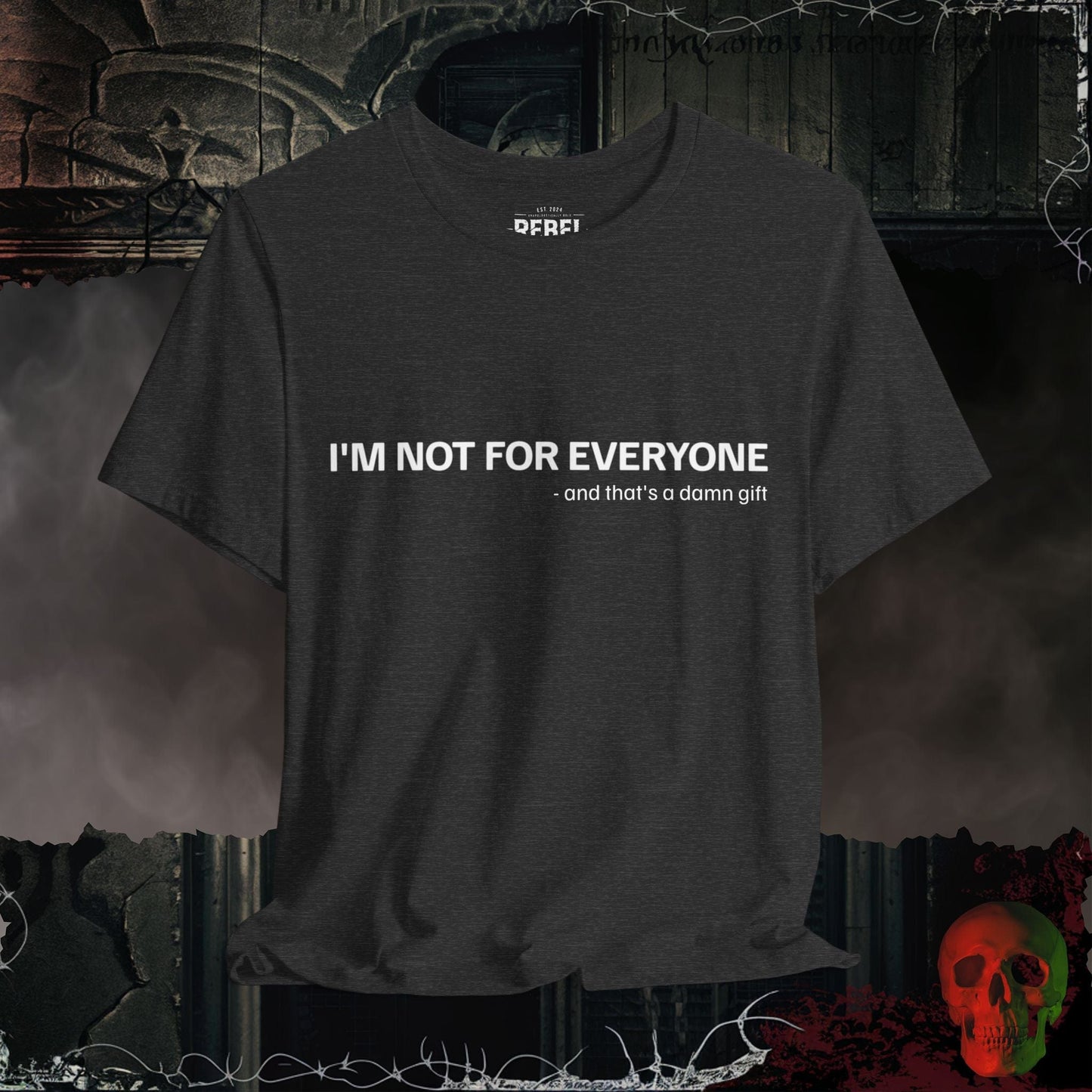 T-Shirt Dark Grey Heather / S I'm Not For Everyone T-Shirt