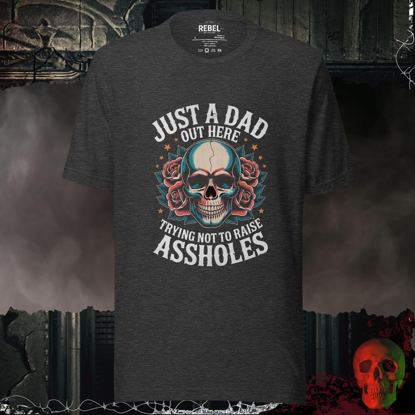 T-Shirt Dark Grey Heather / S Just a Dad Trying Not to Raise Assholes