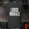 T-Shirt Dark Grey Heather / S Loose Morals Late Nights Bold Graphic Statement Tee