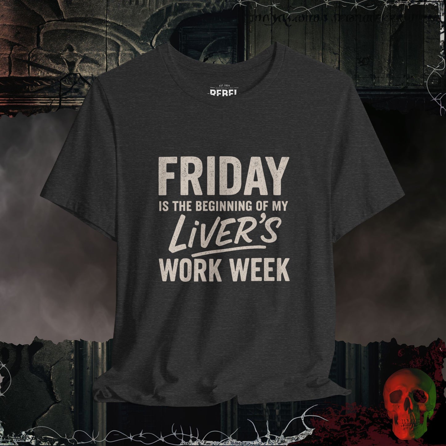 T-Shirt Dark Grey Heather / S My Liver's Overtime Tee