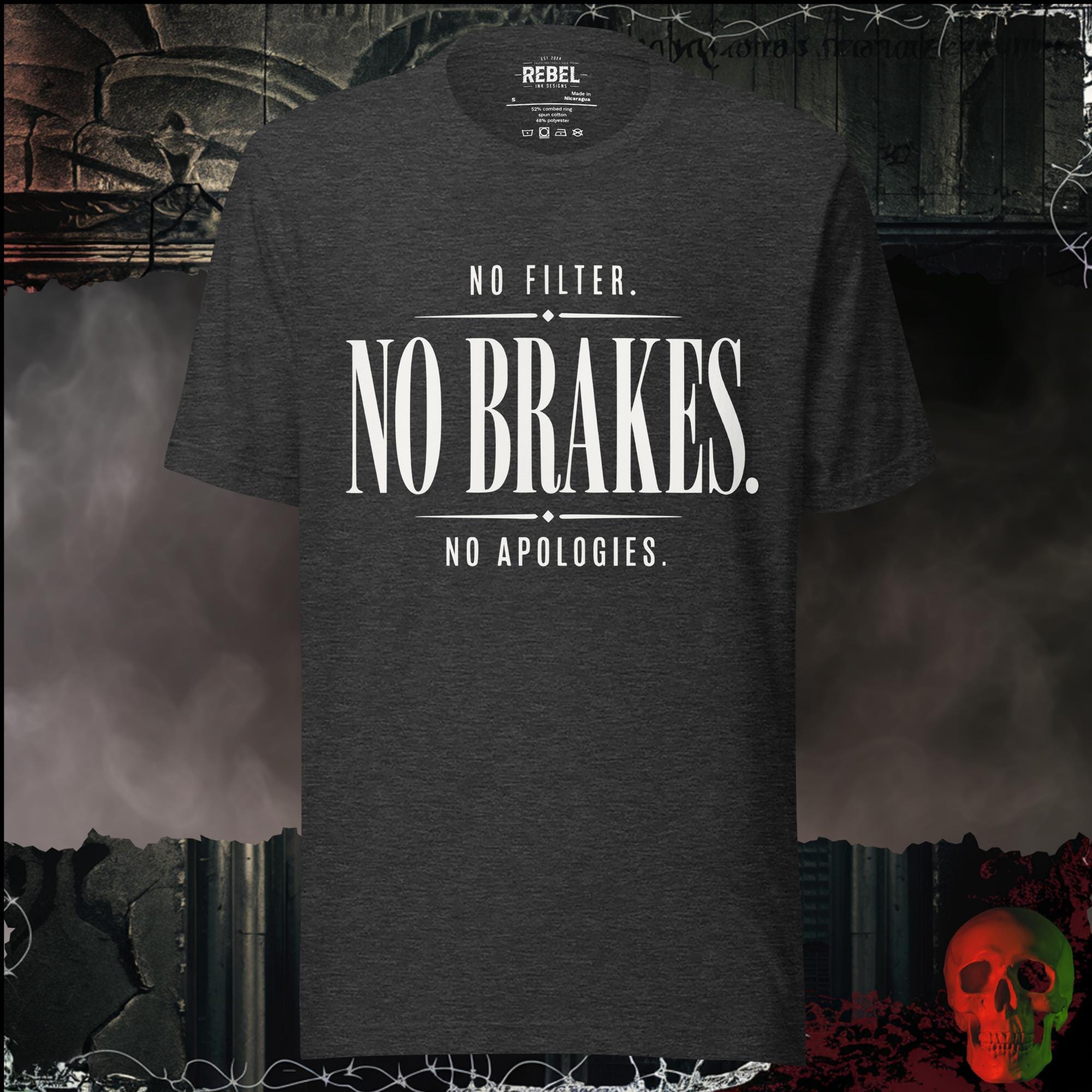 T-Shirt Dark Grey Heather / S No Filter No Brakes No Apologies Graphic Tee | Rebel Ink Designs