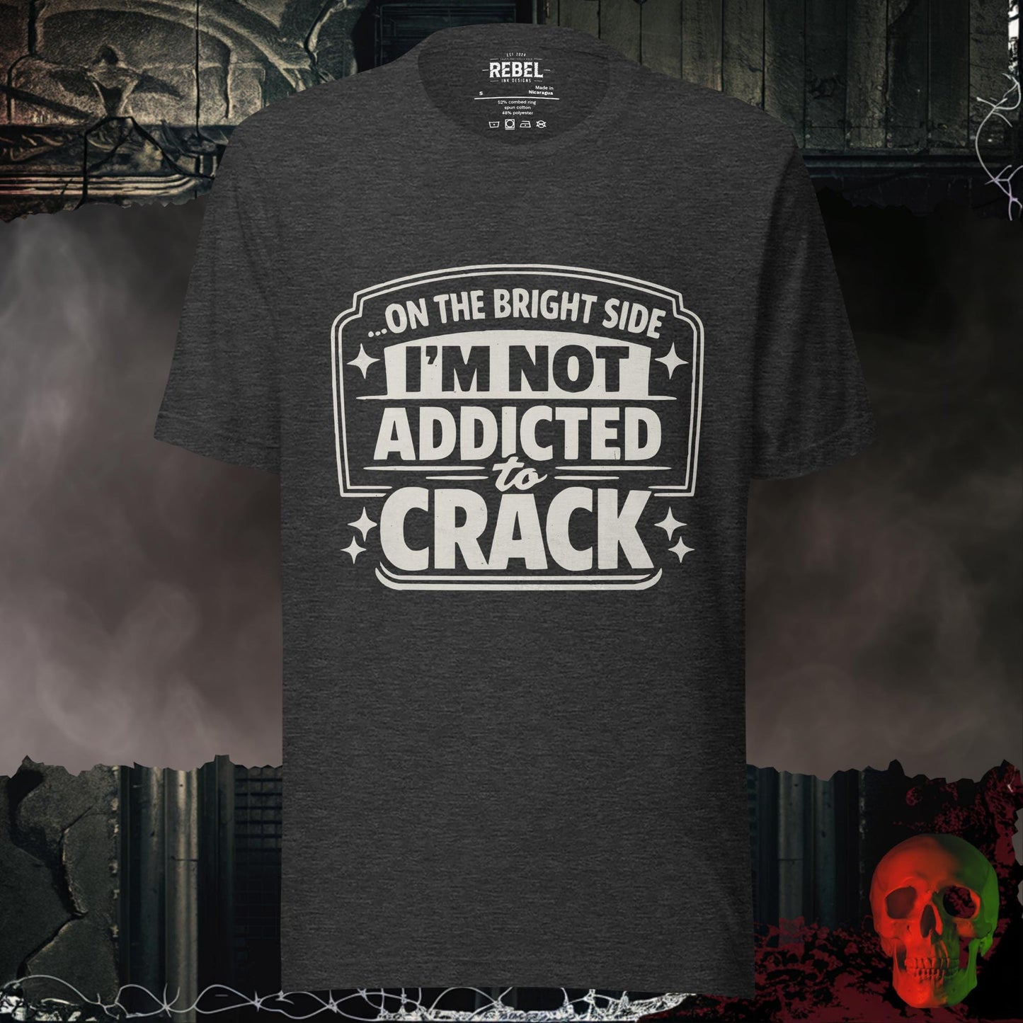 T-Shirt Dark Grey Heather / S Not Addicted to Cr@ck Tee
