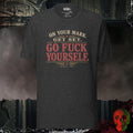 T-Shirt Dark Grey Heather / S On Your Mark Get Set Go Fuck Yourself Graphic Tee | Rebel Ink Designs