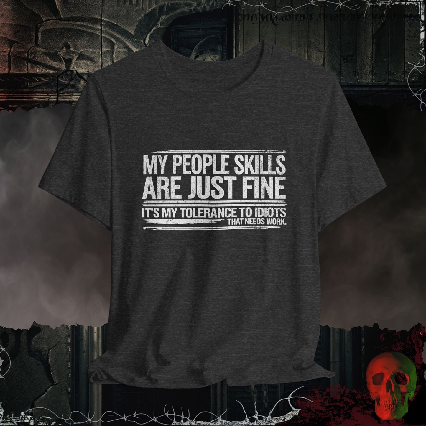 T-Shirt Dark Grey Heather / S People Skills Are Fine T-Shirt