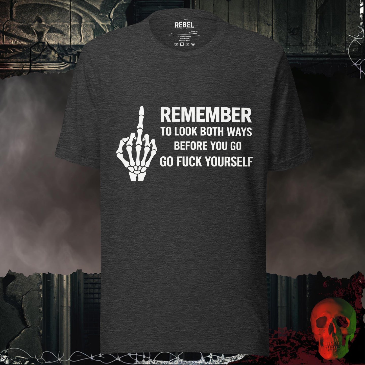 T-Shirt Dark Grey Heather / S Remember to Look Both Ways Tee
