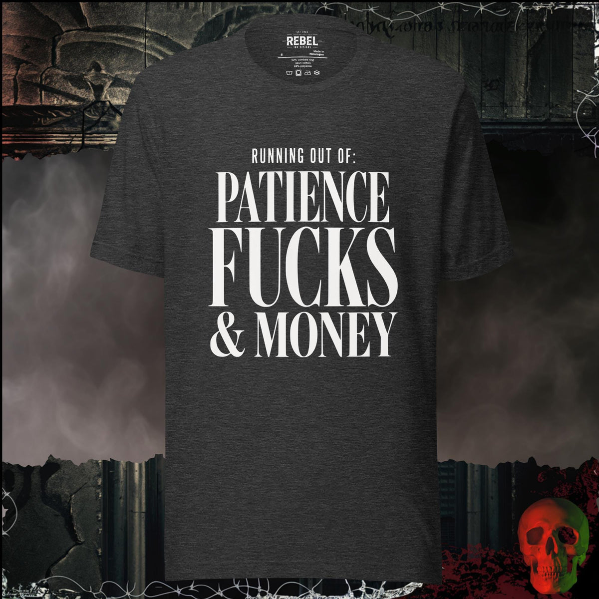 T-Shirt Dark Grey Heather / S Running Out Of Patience F*cks & Money Graphic Tee | Rebel Ink Designs
