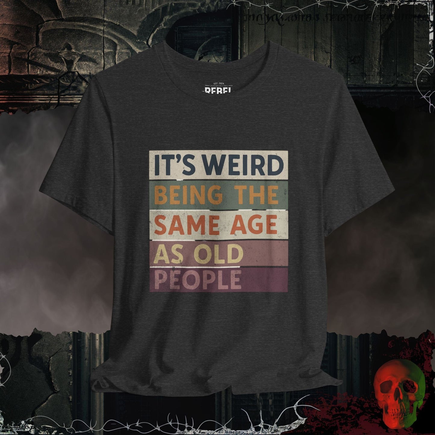 T-Shirt Dark Grey Heather / S Same Age as Old People T-Shirt