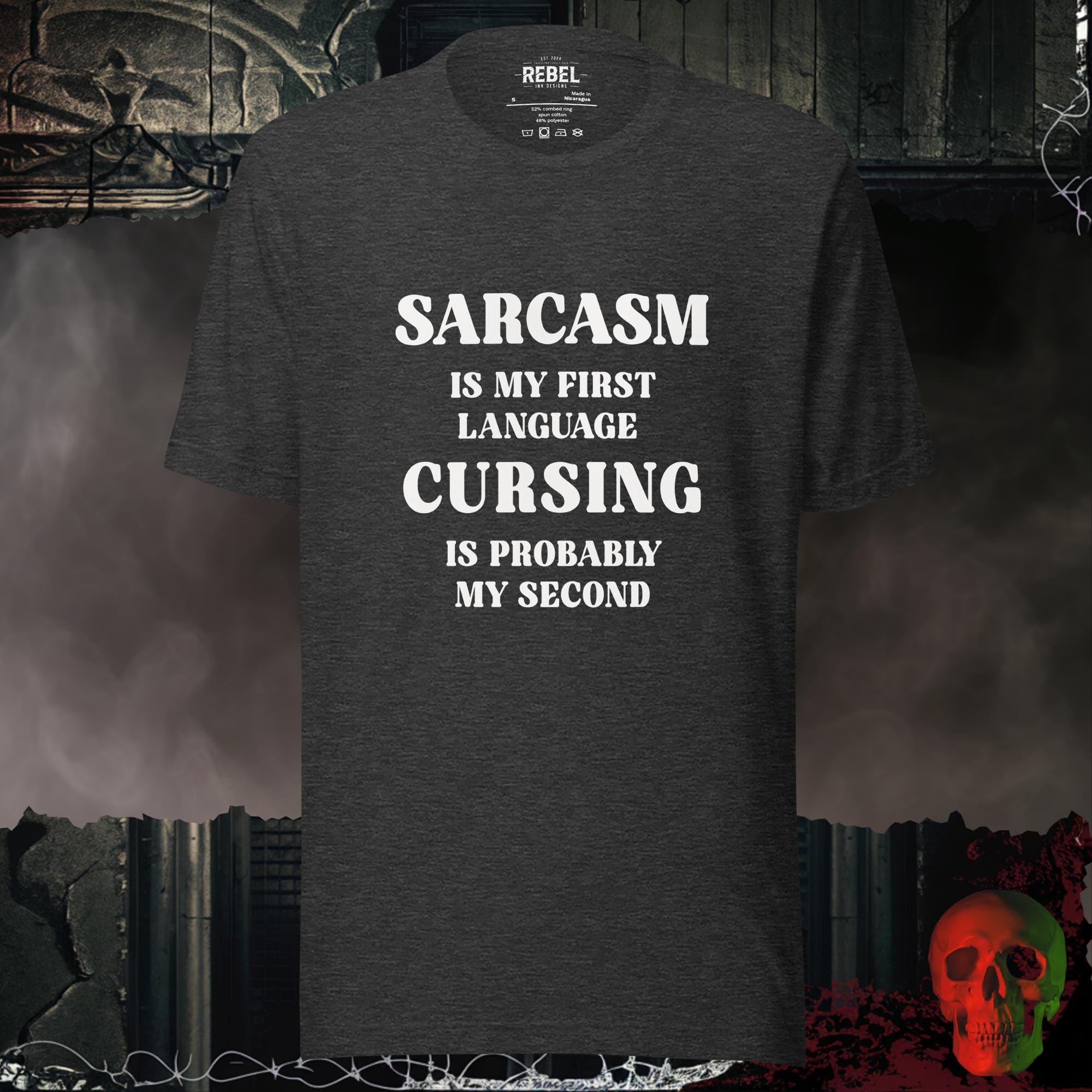 T-Shirt Dark Grey Heather / S Sarcasm Is My First Language Tee