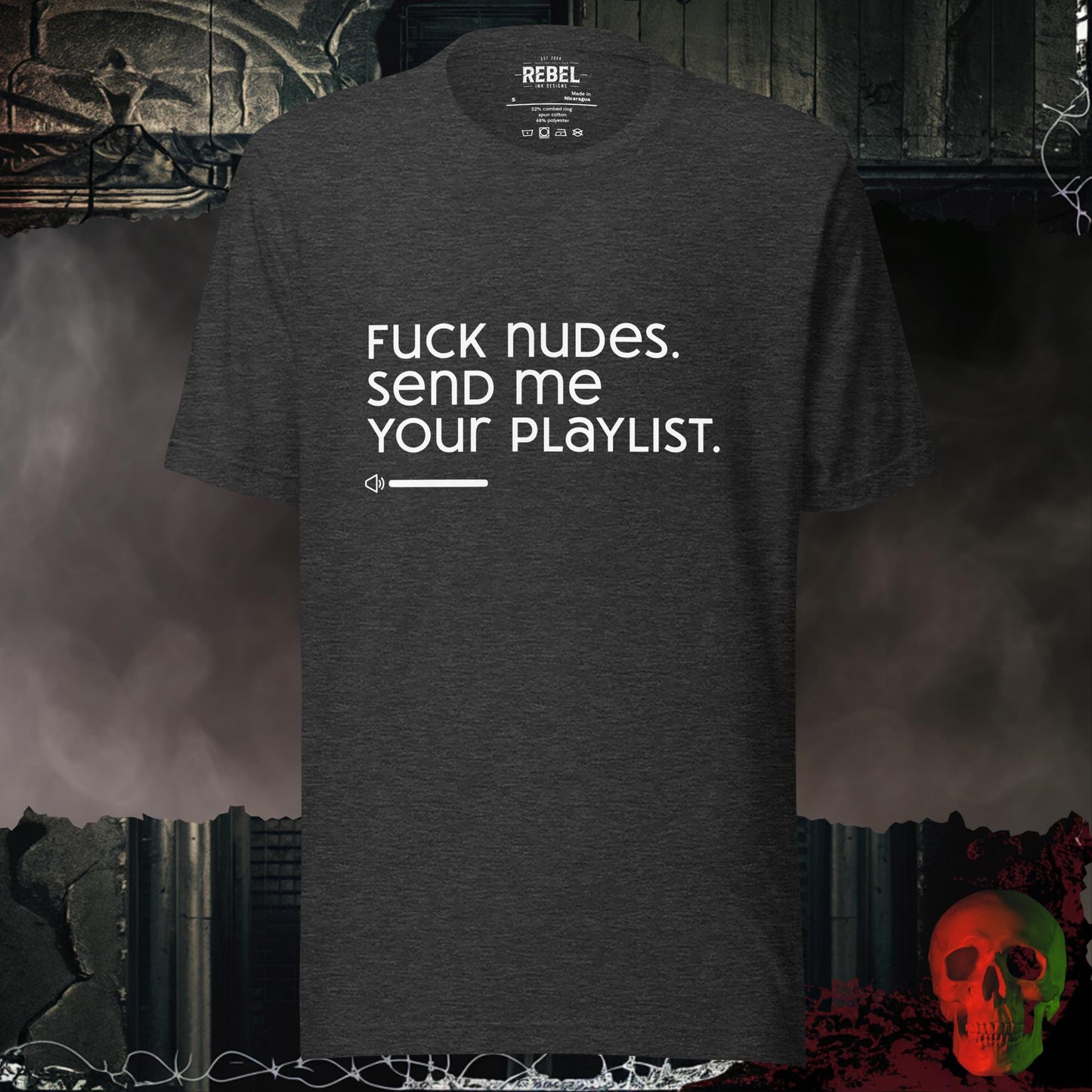 T-Shirt Dark Grey Heather / S Send Me Your Playlist Tee