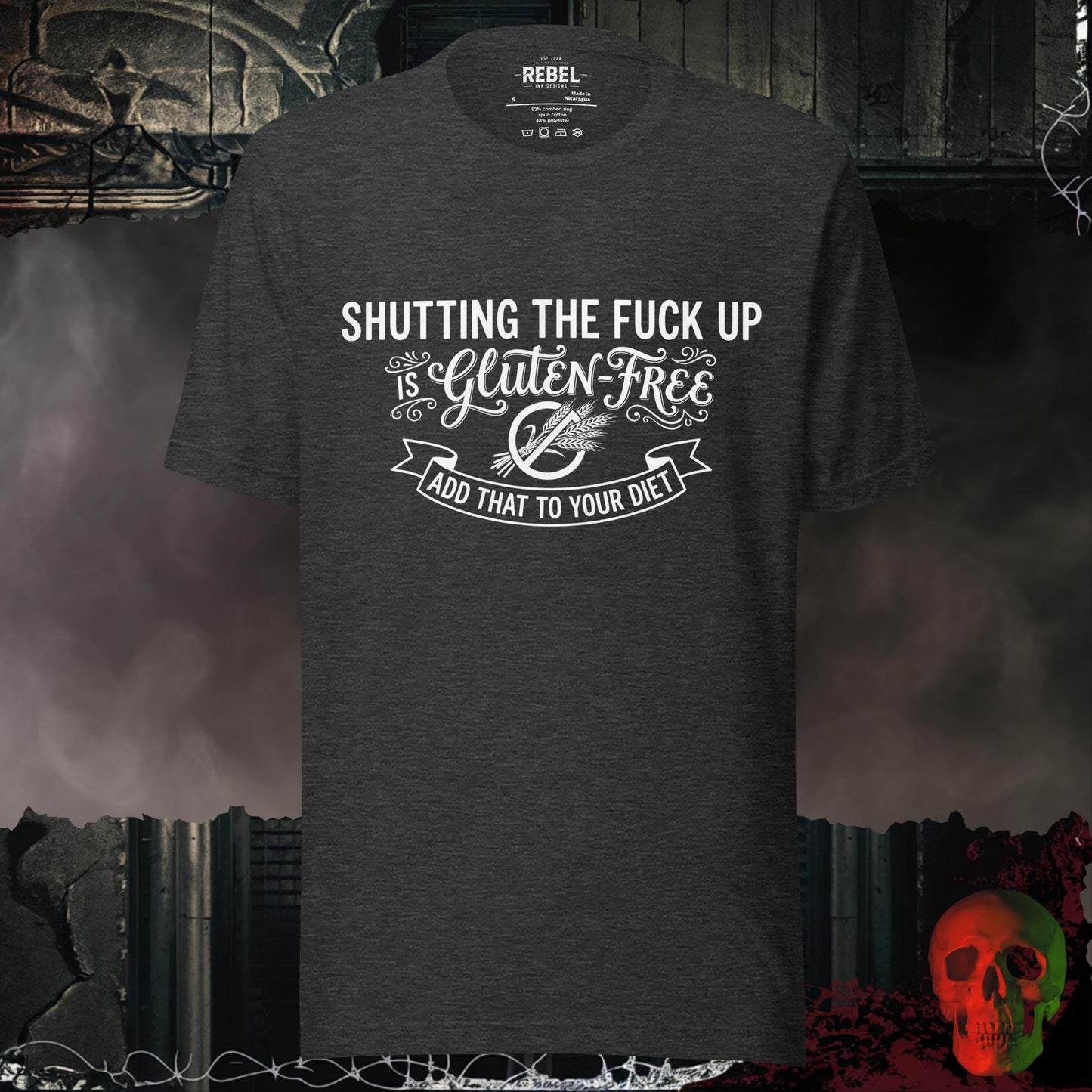 T-Shirt Dark Grey Heather / S Shutting Up Is Gluten-Free Tee