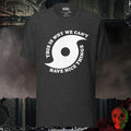 T-Shirt Dark Grey Heather / S This Is Why We Can't Have Nice Things Bold Graphic Statement Tee | Rebel Ink