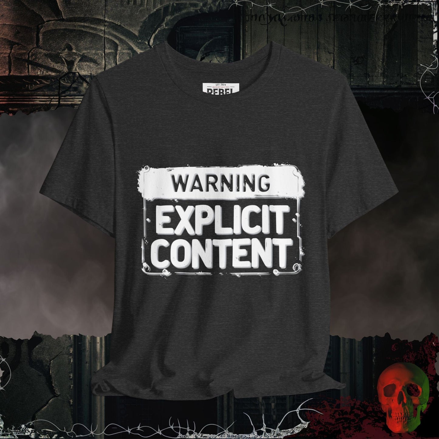 T-Shirt Dark Grey Heather / S Warning : Explicit Content