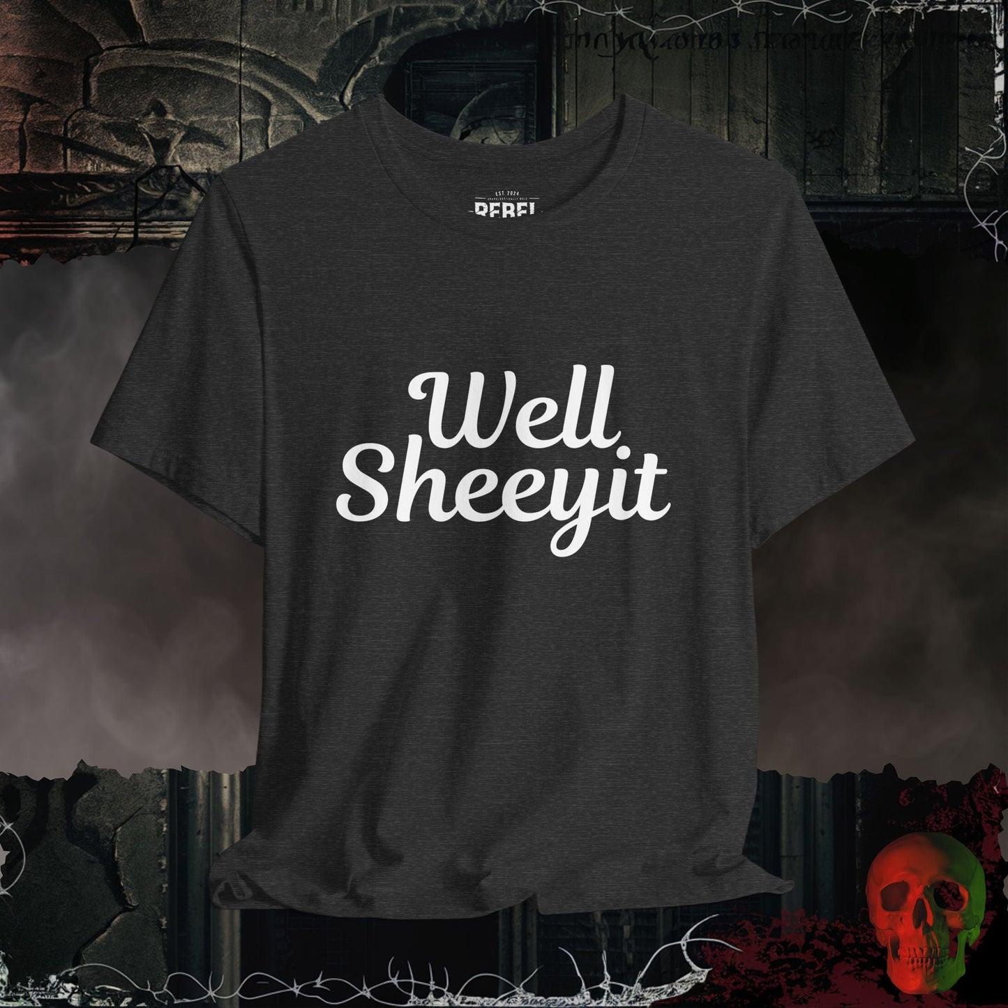 T-Shirt Dark Grey Heather / S Well Sheeyit T-Shirt