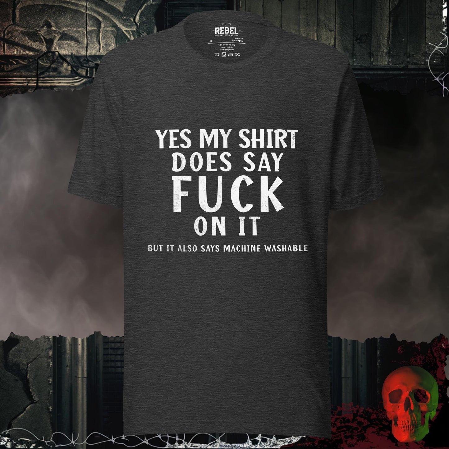T-Shirt Dark Grey Heather / S Yes My Shirt Does Say F@ck Tee