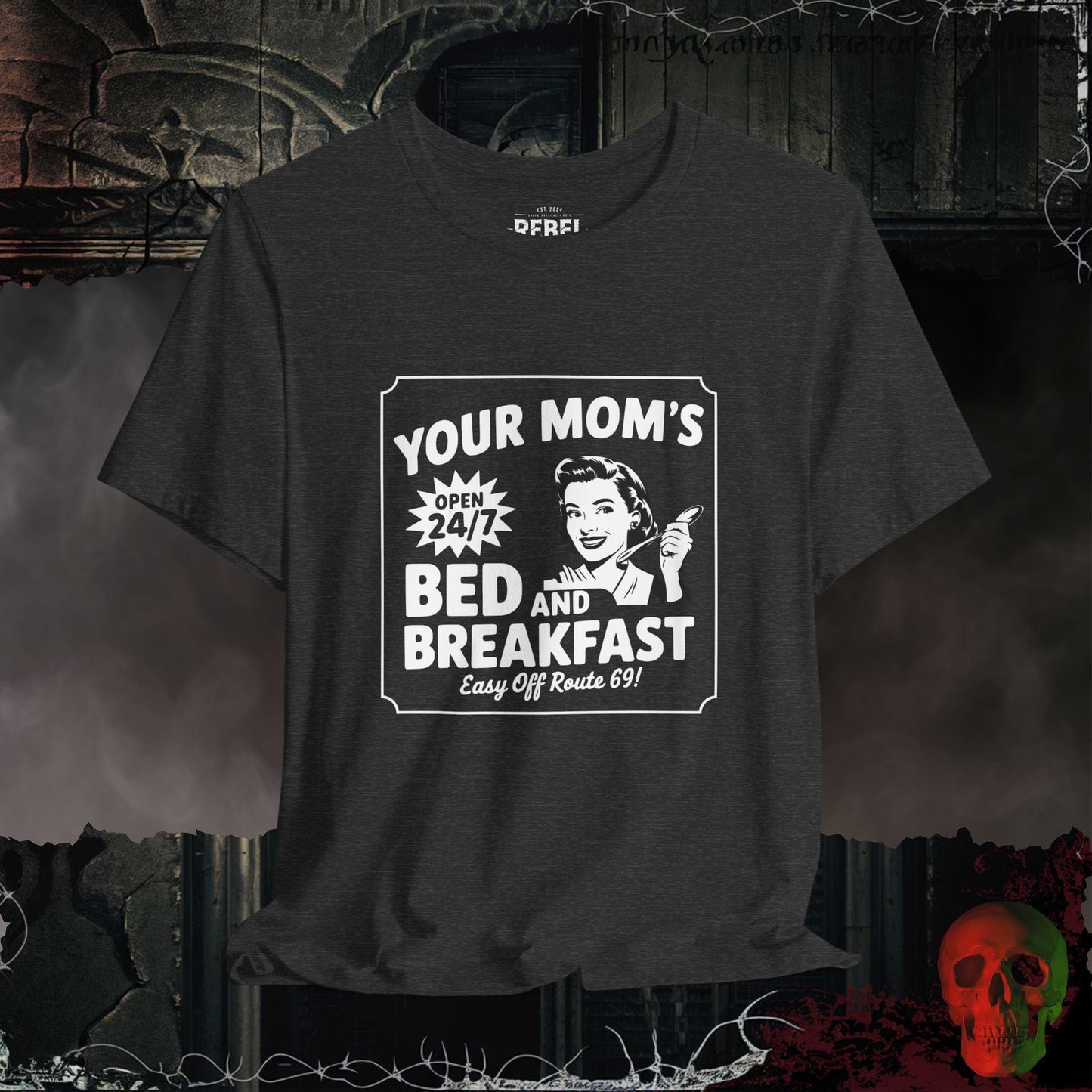 T-Shirt Dark Grey Heather / S Your Mom’s Bed and Breakfast Tee