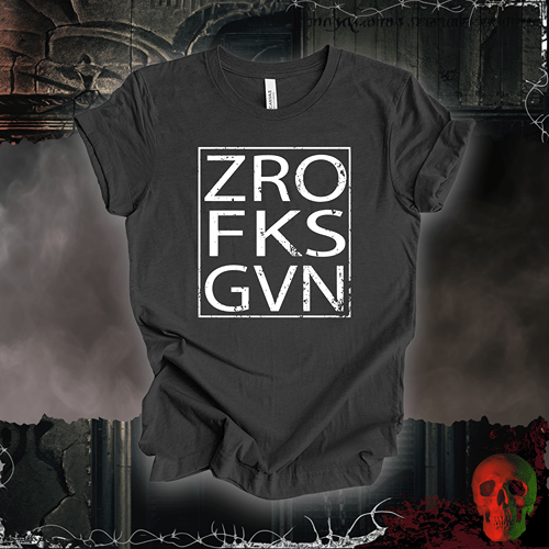 T-Shirt Dark Grey Heather / S Zero Fks Given T-Shirt