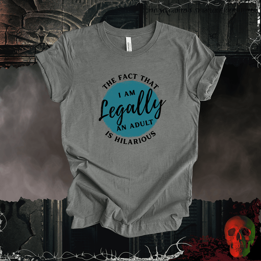 T-Shirt Deep Heather / S Am I Really Legal Tee