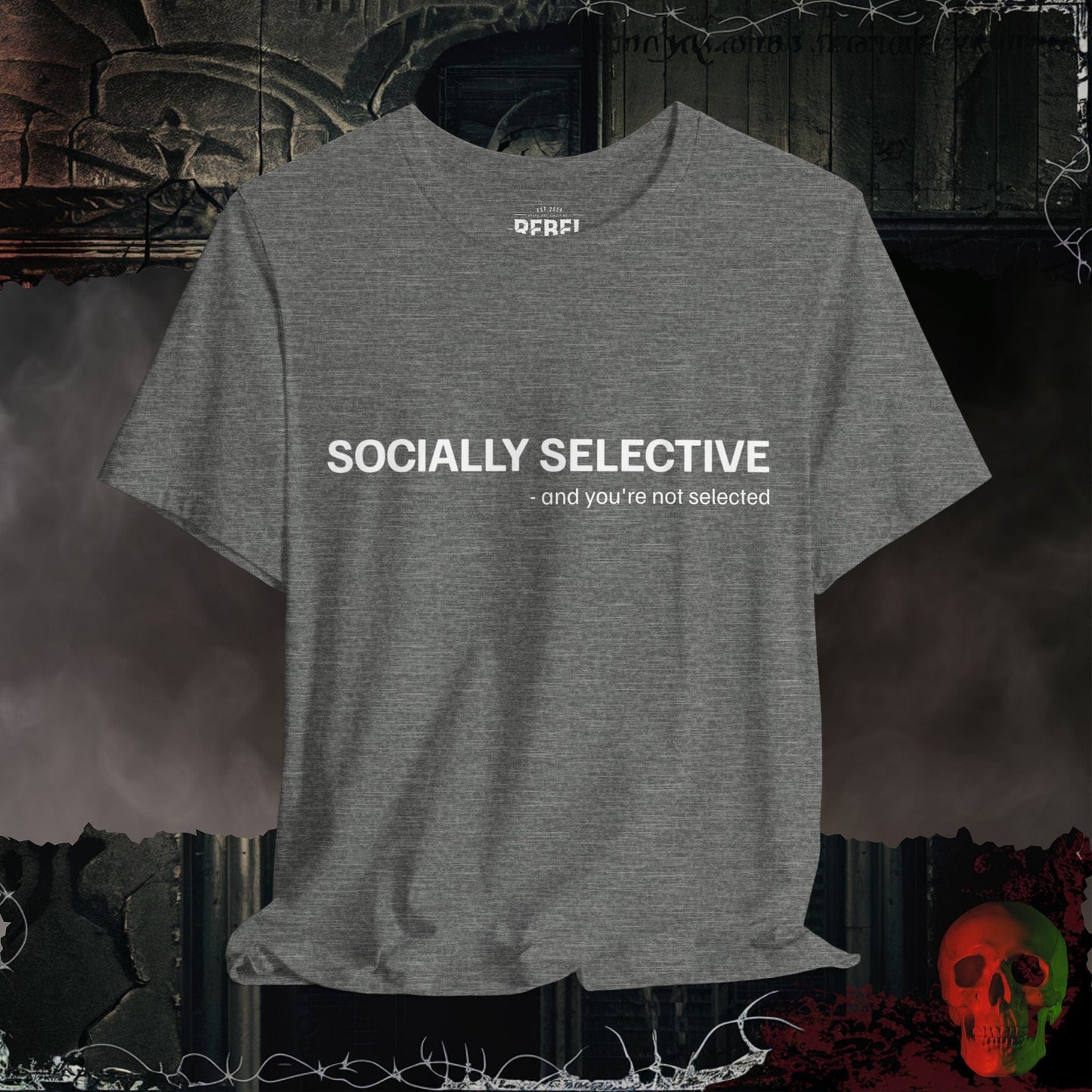 T-Shirt Deep Heather / S Socially Selective T-Shirt