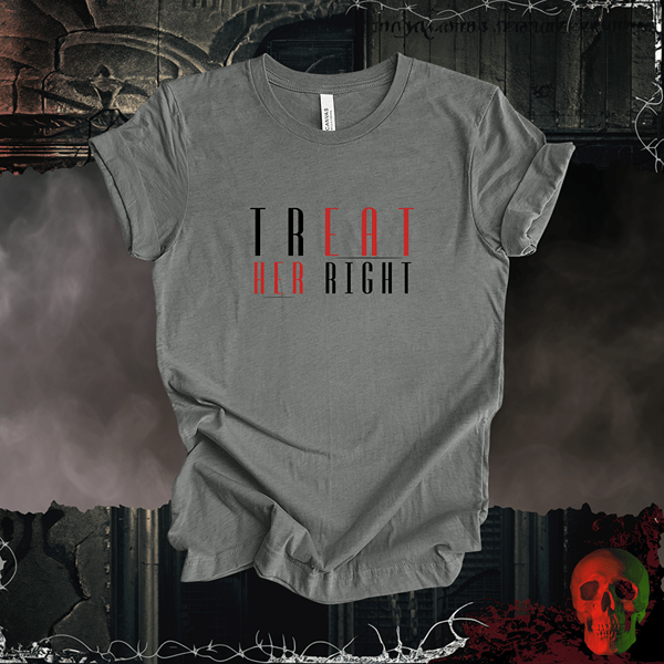 T-Shirt Deep Heather / S Treat Her Right Tee