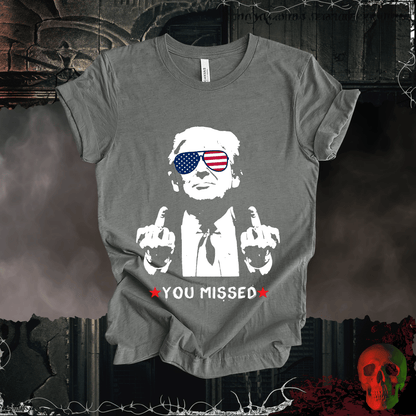 T-Shirt Deep Heather / S You Missed! T-Shirt