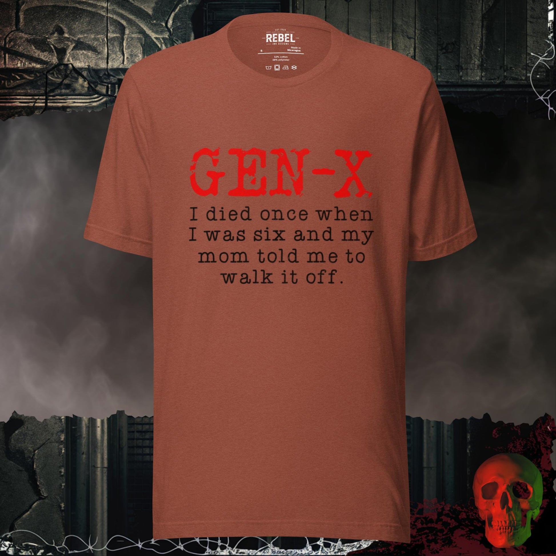 T-Shirt Gen X I Died Once When I Was Six Graphic Tee Funny Shirt