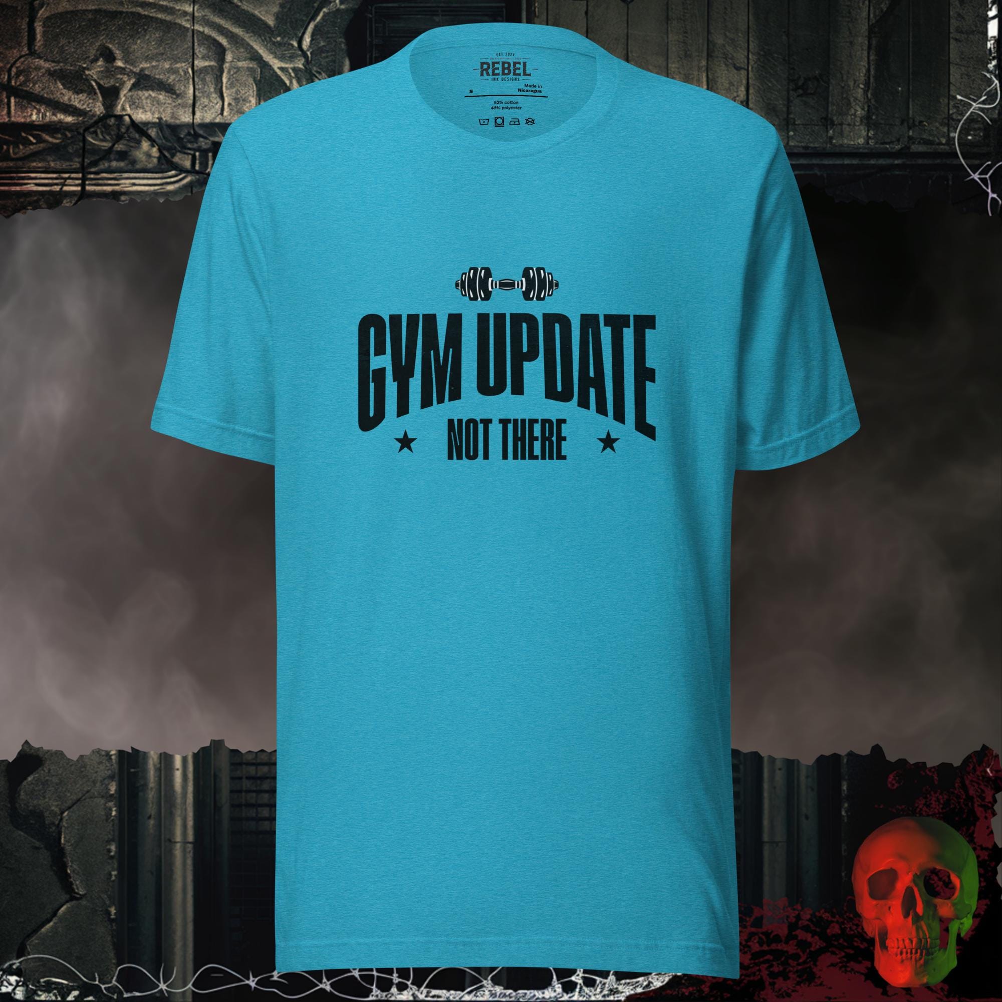 T-Shirt Heather Aqua / S Gym Update: Not There Tee