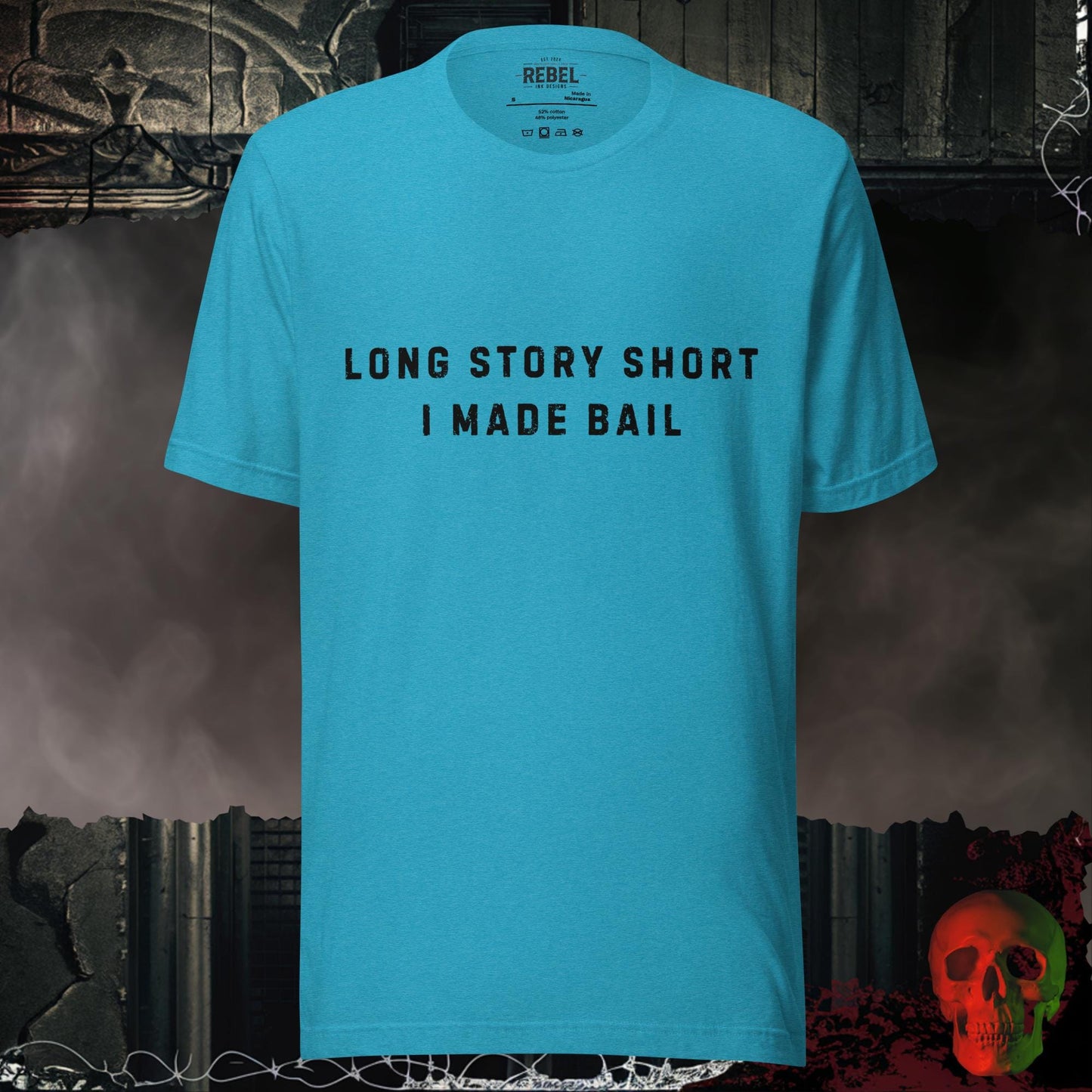 T-Shirt Heather Aqua / S I Made Bail Tee