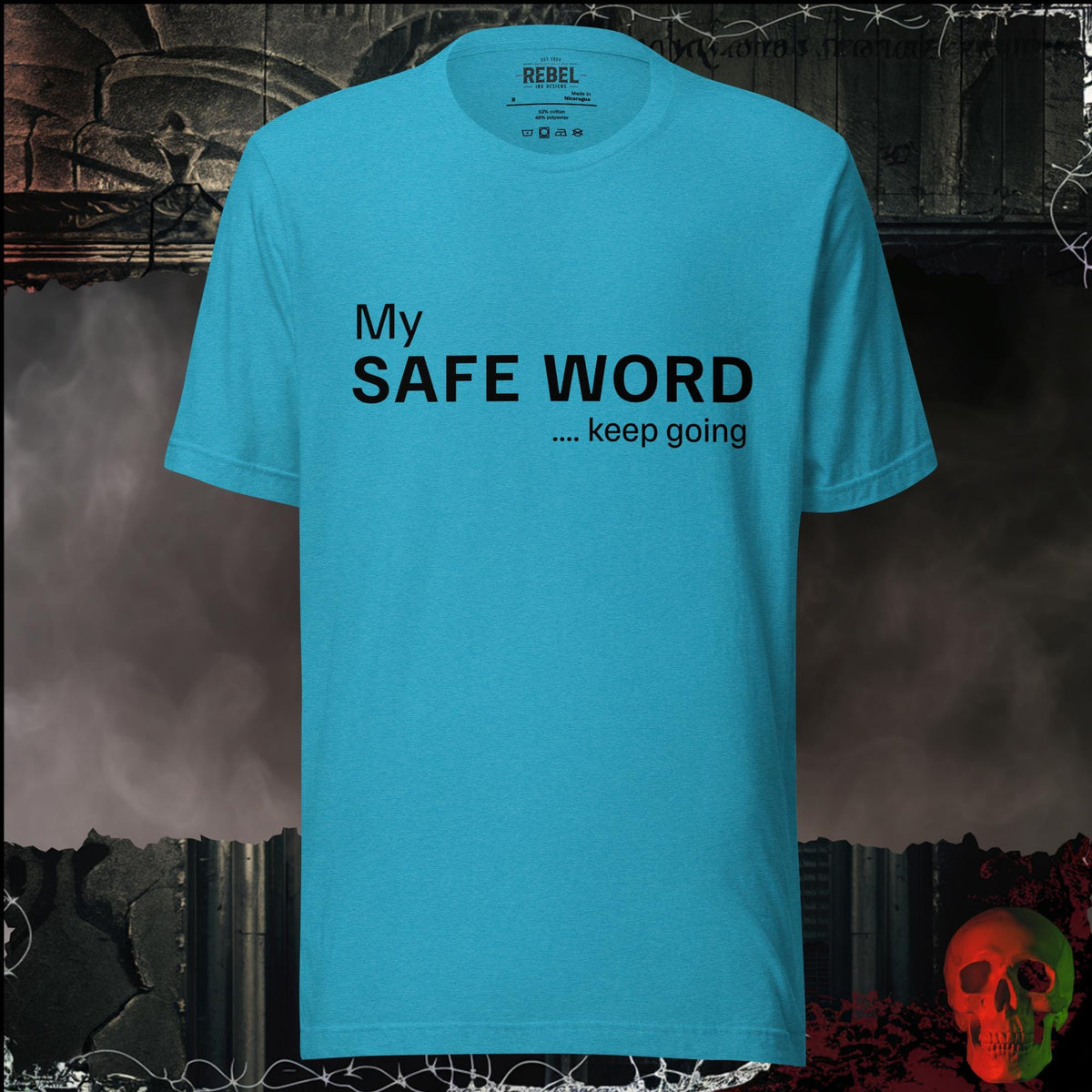 T-Shirt Heather Aqua / S My Safe Word Funny Graphic Tee | Rebel Ink Designs