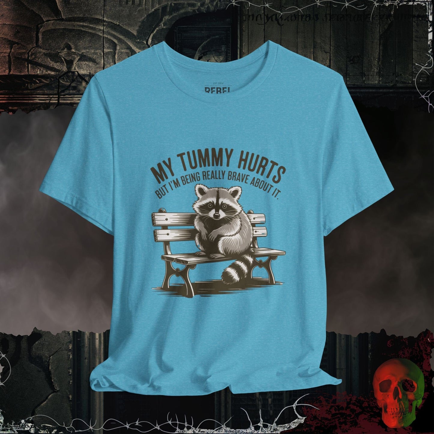 T-Shirt Heather Aqua / S My Tummy Hurts T-Shirt
