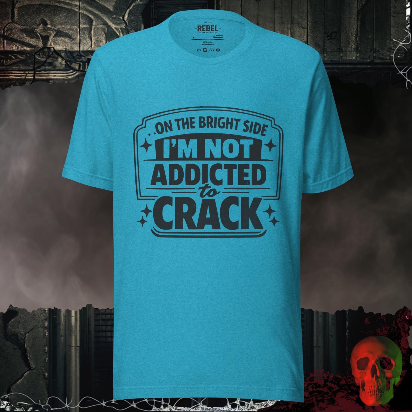 T-Shirt Heather Aqua / S Not Addicted to Cr@ck Tee