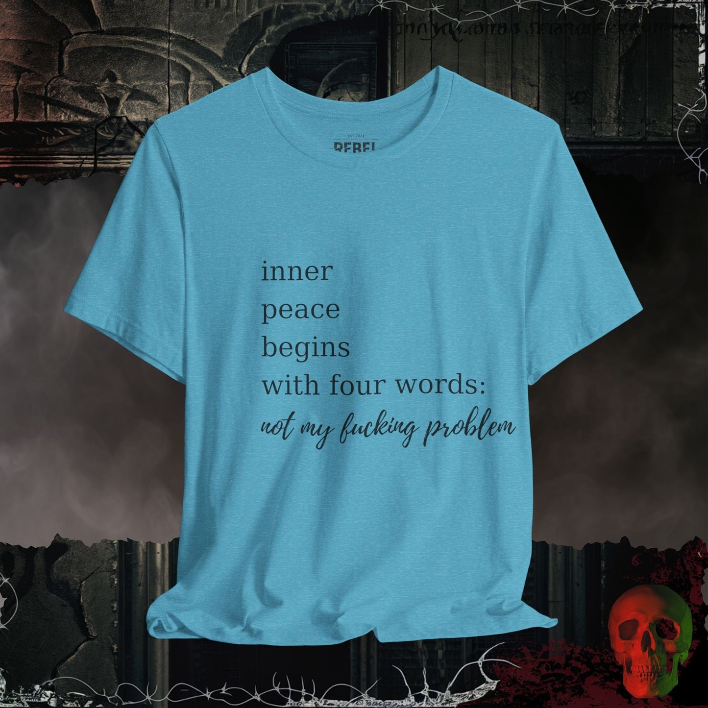 T-Shirt Heather Aqua / S Not My F*cking Problem Tee