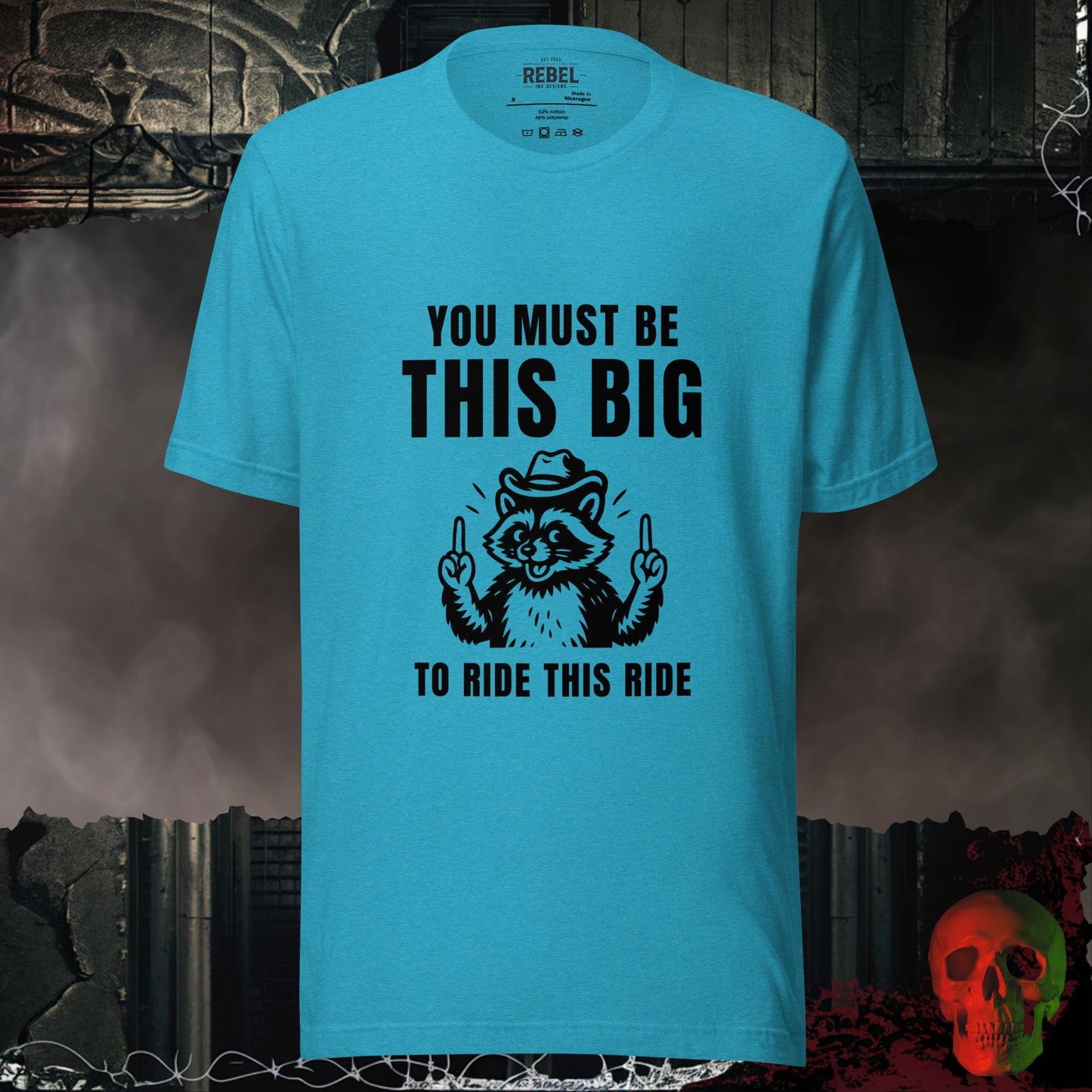 T-Shirt Heather Aqua / S This Big To Ride This Ride Tee