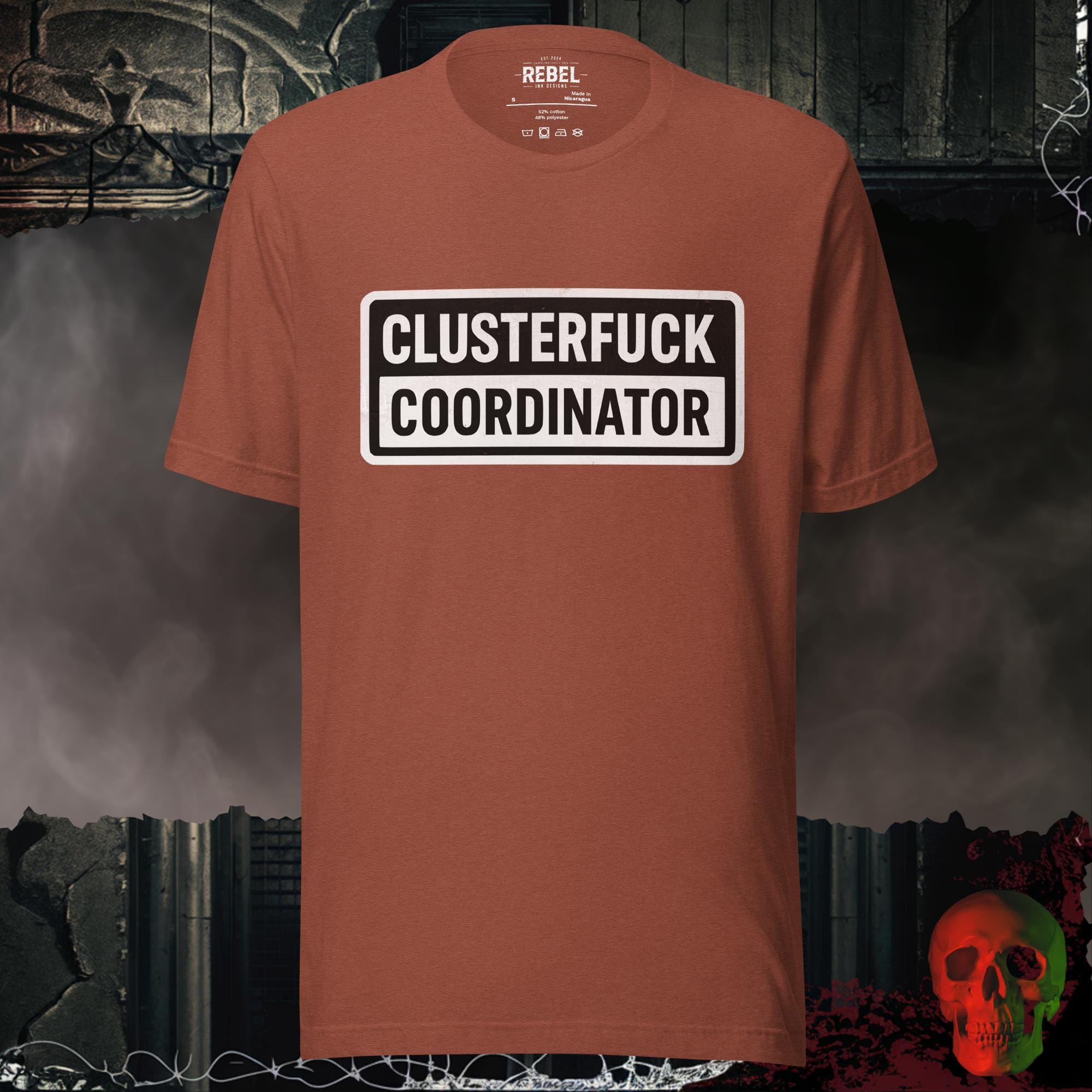 T-SHIRT Heather Clay / S Clusterfuck Coordinator Graphic Tee | Rebel Ink Designs