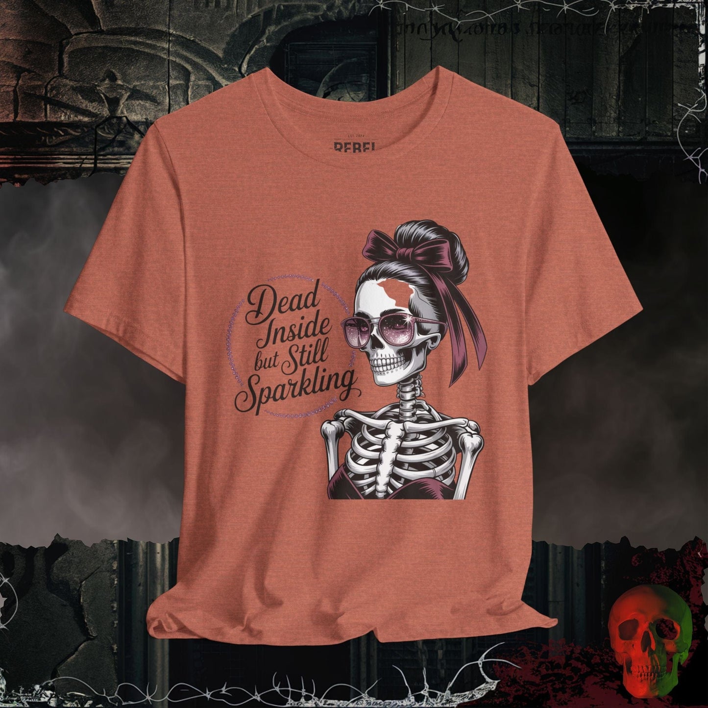 T-Shirt Heather Clay / S Dead Inside but Still Sparkling T-Shirt