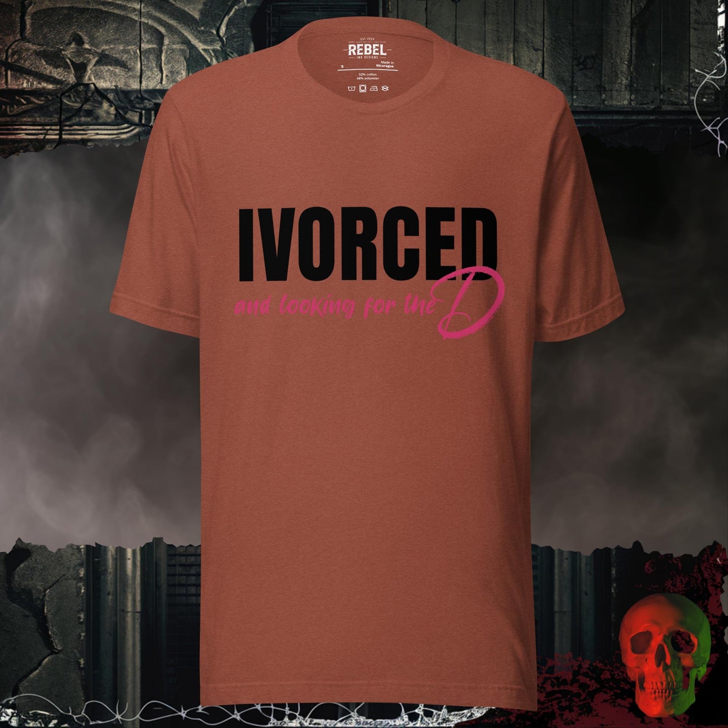 T-Shirt Heather Clay / S Divorced and Looking for the D Graphic Tee Bold Funny Statement Shirt