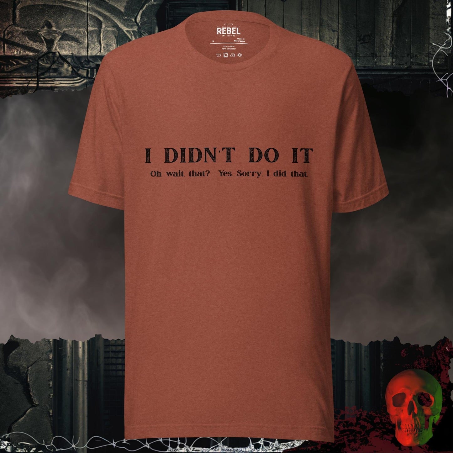 T-Shirt Heather Clay / S I Didn't Do It Tee