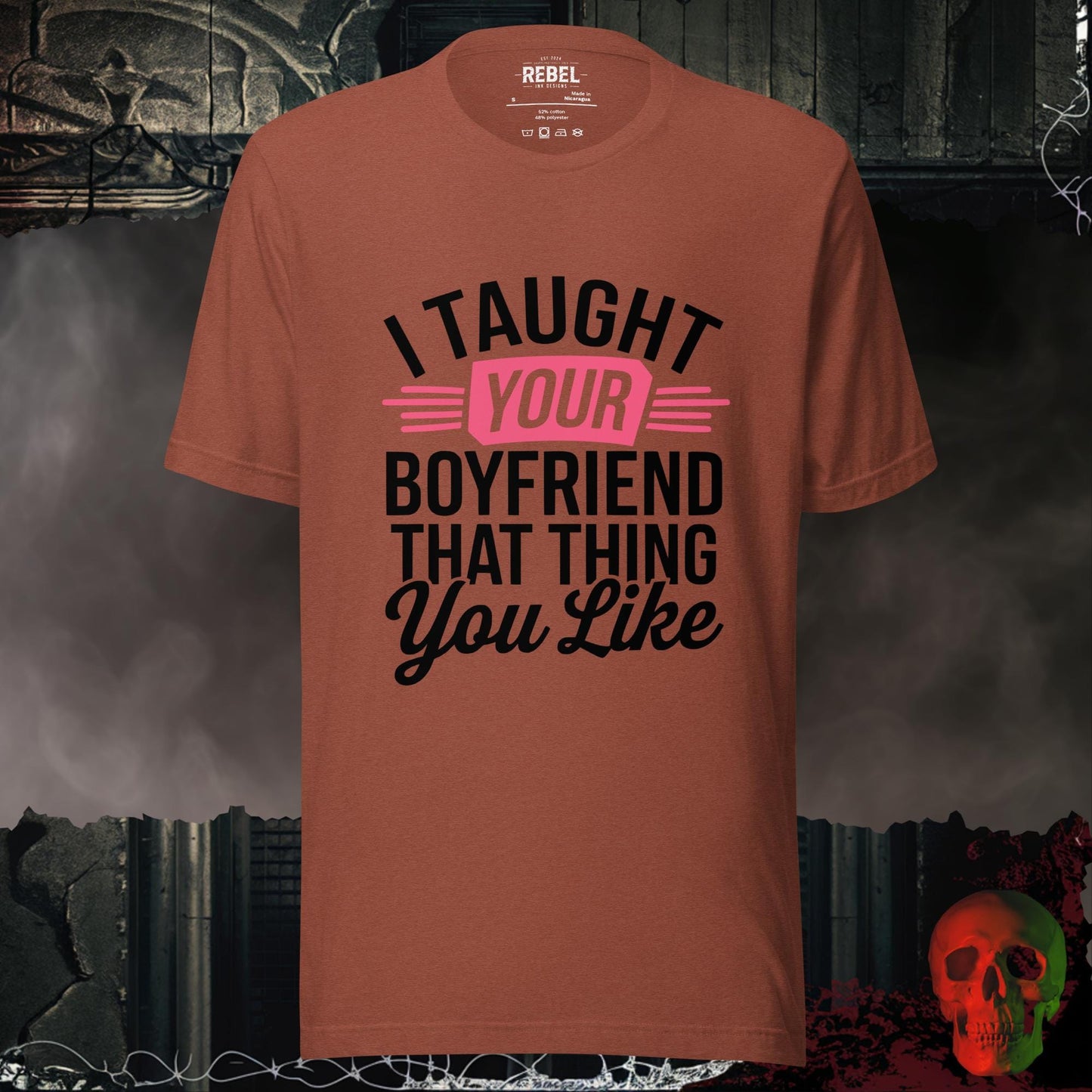 T-Shirt Heather Clay / S I Taught Your Boyfriend Tee