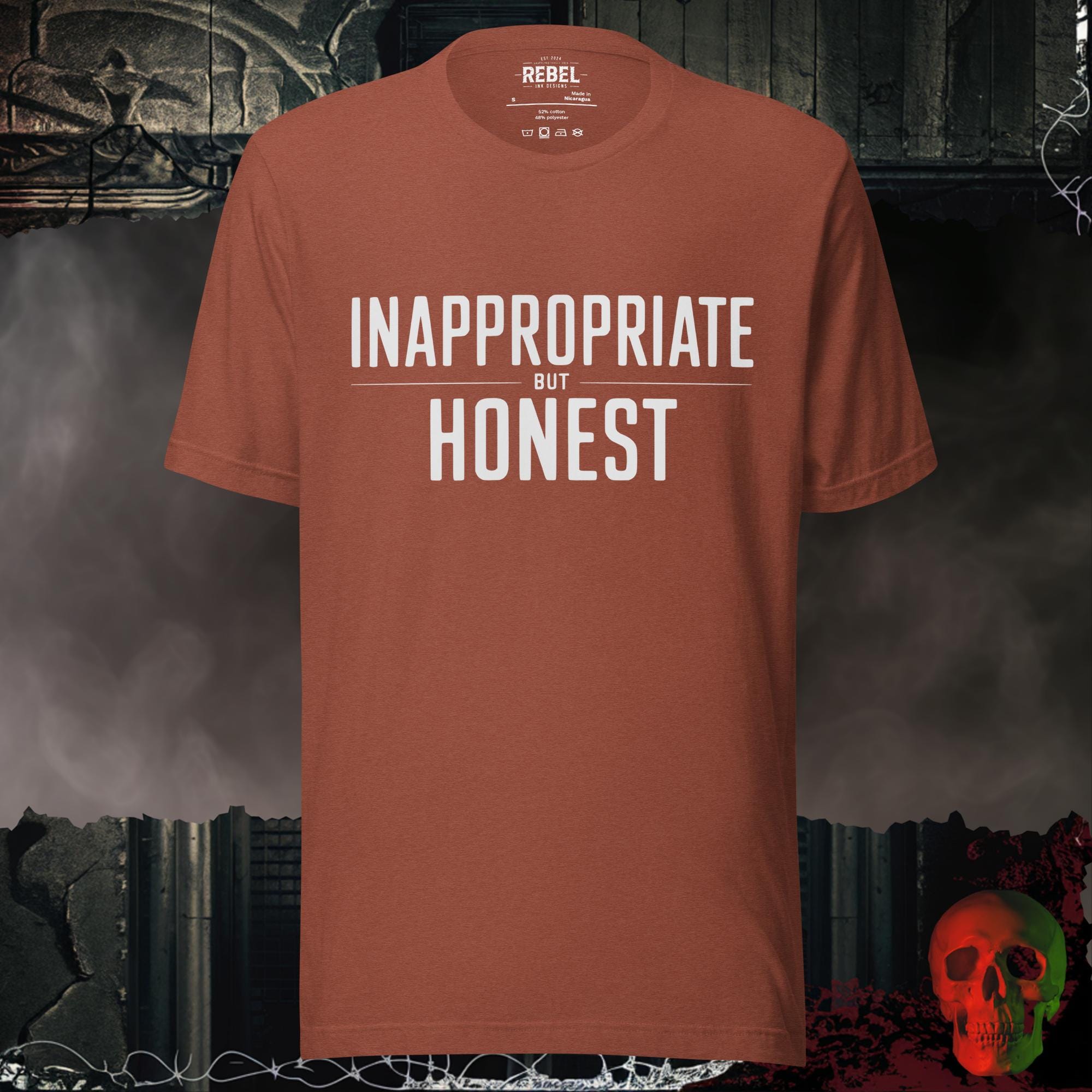 T-Shirt Heather Clay / S Inappropriate But Honest Graphic Tee | Rebel Ink Designs